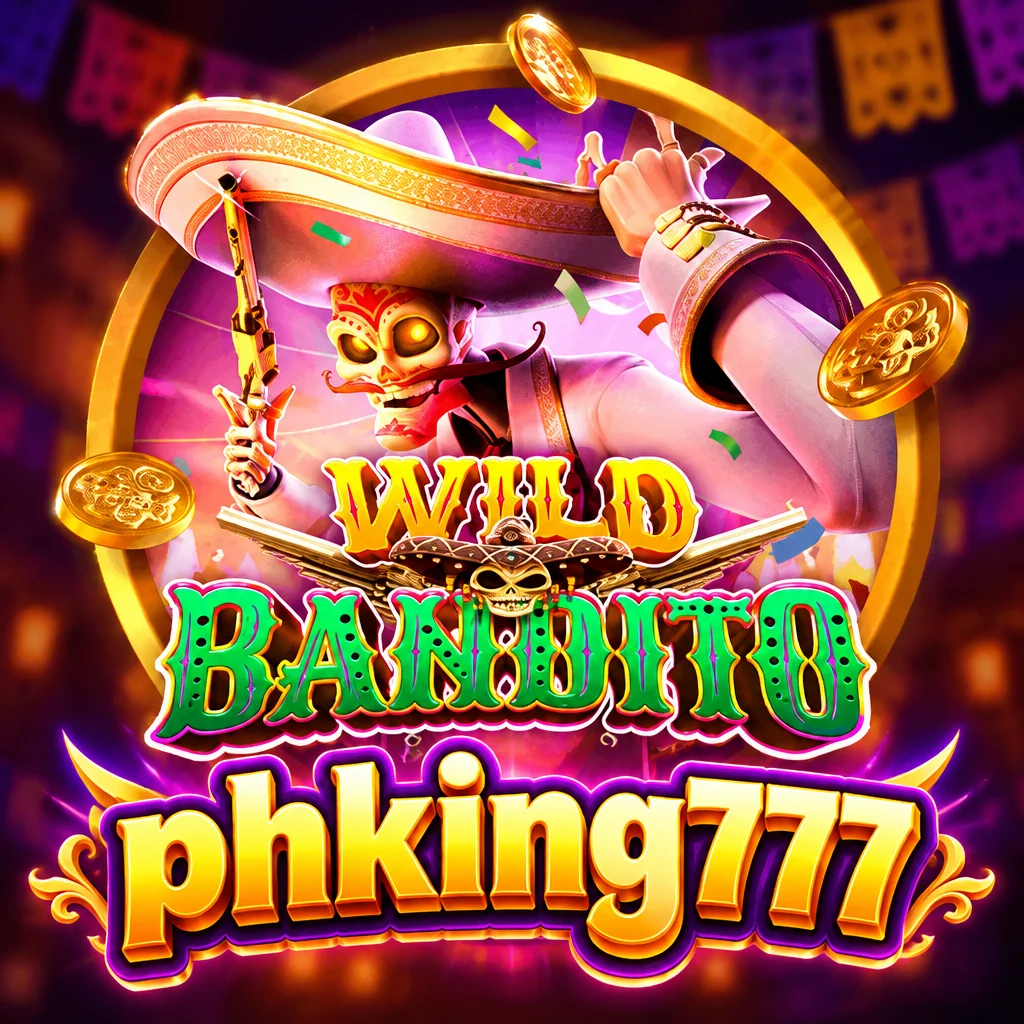 phking777 · Wild Bandito